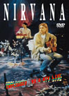 NIRVANA UNPLUGGED '93 & MTV LIVE