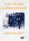 THE VELVET UNDERGROUND ANTHOLOGY