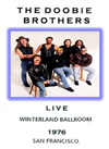 Doobie Brothers Winterland Ballroom San Fran '76