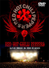 RED HOT CHILLI PEPPERS Live Rock In Rio II 2001