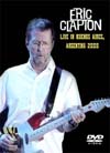 ERIC CLAPTON Live In Buenos Aires, Argentina 2000