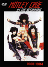 MOTLEY CRUE IN THE BEGINNING