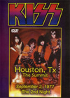 KISS HOUSTON,TX THE SUMMIT SEPTEMBER 2,1977 THE 2ND NIGHT