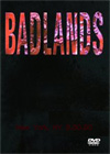 BADLANDS New York, NY 6.30.90