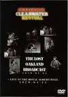 Creedance Clearwater Revival Lost Oakland Show '70