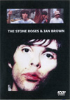 THE STONE ROSES & IAN BROWN