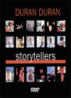 DURAN DURAN STORYTELLERS