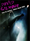 DAVID GILMOUR Live In London, Abbey Road 2006