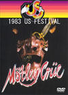 MOTLEY CRUE 1983 US FESTIVAL