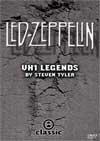 LED ZEPPELIN VH1 LEGENDS by Steven Tyler Of Aerosmith