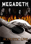 MEGADETH Acoustic Live