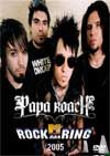 PAPA ROACH Live At The Rock Am Ring 2005