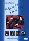 MICHAEL JACKSON LIVING WITH MICHAEL JACKSON