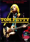 TOM PETTY & THE HEARTBREAKERS O'Connell Center, University of Fl