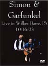 Simon & Garfunkel live in Wilkes Barre PA 10.16.03