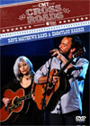 DAVE MATHEWS BAND & EMMYLOU HARRIS CMT Crossroads