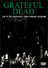 GRATEFUL DEAD Live At The Rockpalast, Essen Germany 03.28.1981