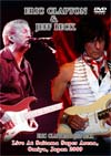 ERIC CLAPTON & JEFF BECK Live At Saitama Super Arena, In Omiya,