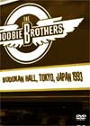 THE DOOBIE BROTHERS Budokan Hall, Tokyo, Japan 1993