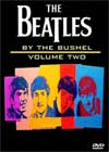 THE BEATLES By The Bushel Vol. 2 (25 Tracks)