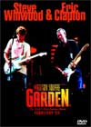 ERIC CLAPTON & STEVE WINWOOD Live At The Madison Square Garden,