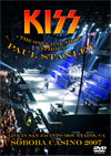 KISS Live In San Jacinto Mountains, CA Soboba Casino 07.27.2007