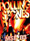 THE ROLLING STONES Live At The Madison Square Garden, New York 0