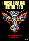 THESE ARE THE METAL 80fs Metal Video Collection (52 Videos) Vol.