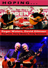 DAVID GILMOUR & ROGER WATERS Live At The Hoping Foundation's Ann