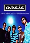 OASIS Live In Buenos Aires, Argentina 05.03.2009