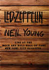 LED ZEPPELIN & NEIL YOUNG Live At The Rock And Roll Hall Of Fame