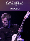 THE CULT Live At The Coachella Music And Art Festival, Indio, CA