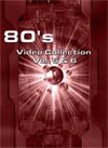 80's Video Collection Vol. 5 & 6 (62 Videos)