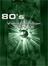 80's Video Collection Vol. 7 & 8 (62 Videos)