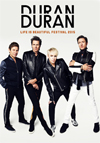 DURAN DURAN Life Is Beautiful Festival 2015