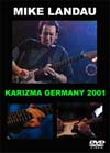 MIKE LANDAU KARIZMA GERMANY 2001