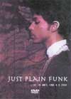 PRINCE JUST PLAIN FUNK 4.8.2004 LIVE IN AMES,IOWA