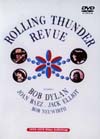 BOB DYLAN ROLLING THUNDER REVUE