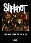 SLIPKNOT PHILADELPHIA,PA 11.1.00