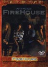 FIRE HOUSE HOT TO THE TOUCH