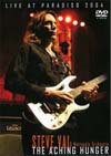 STEVE VAI THE ACHING HUNGER May 24th 2004