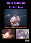 Scott Henderson TRIBAL TECH　Madrid 1986 & Corea 2000