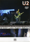 U2 EARLS COURT LONDON,ENGLAND 8.18.2001